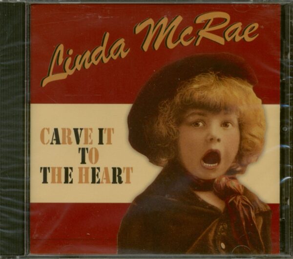 Linda McRae - Carve It To The Heart (CD)