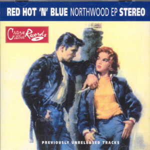 RED HOT & BLUE - Northwood EP (CD)