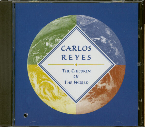 Carlos Reyes - The Children Of The World (CD