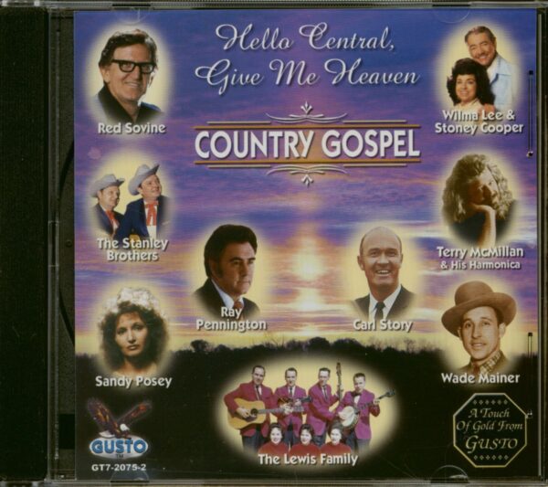 Various - Hello Central Give Me Heaven - Country Gospel (CD)