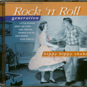 Various - Rock 'N Roll Generation - Hippy Hippy Shake (CD)