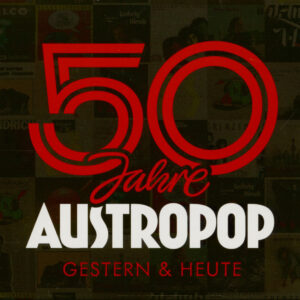 Various Artists - 50 Jahre Austropop - Gestern & Heute (2-CD)