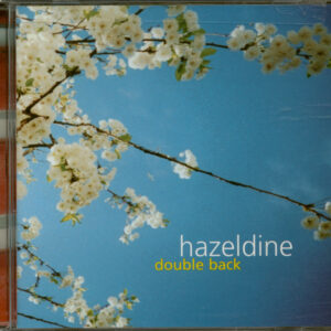 Hazeldine - Double Back (CD)