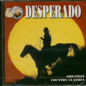 Various - Desperado - Greatest Country Classics (CD)