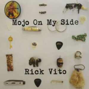 Rick Vito - Mojo On My Side (CD)