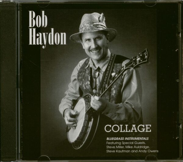 Bob Haydon - Collage (CD)