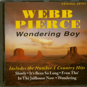 Webb Pierce - The Wondering Boy - Live (CD)