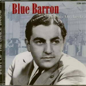 Blue Barron And His Orchestra - Blue Barron & His Orchestra - Best Of The Dance Bands (CD)