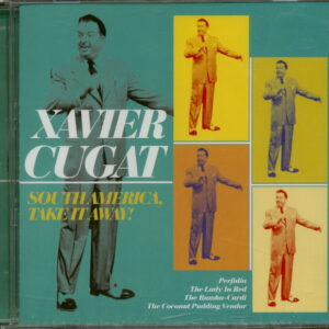 Xavier Cugat - South America