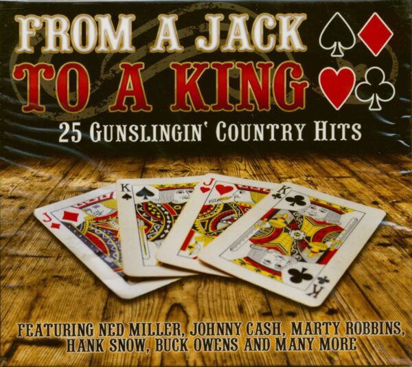 Various - From A Jack To A King - 25 Gunslingin' Country Hits (CD)