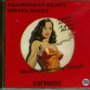 The Caravans - Glamorous Heart - Motel Blues (CD)