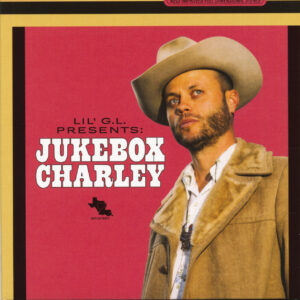 Charley Crockett - Lil G.L.Presents - Jukebox Charley (CD)