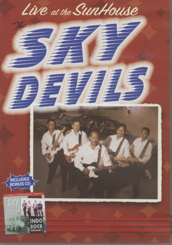 The Sky Devils - Live At The Sunhouse - Indo Rock Vol.2 (DVD + CD)