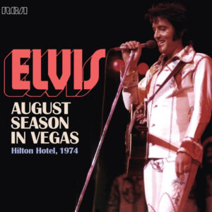 Elvis  Presley - Elvis: August Season In Vegas 1974 (3-CD)