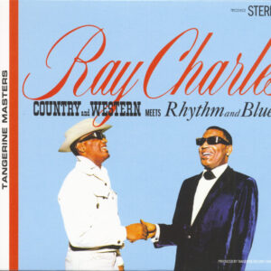 Ray Charles & Friends - Country And Western Meets Rhythm And Blues (CD)