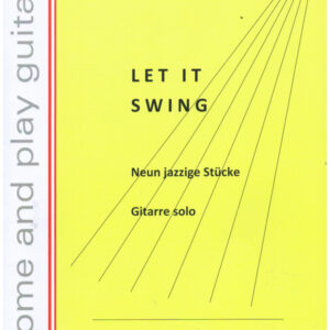 Spielbuch für Gitarre Let It Swing